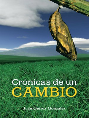 cover image of Crónicas De Un Cambio